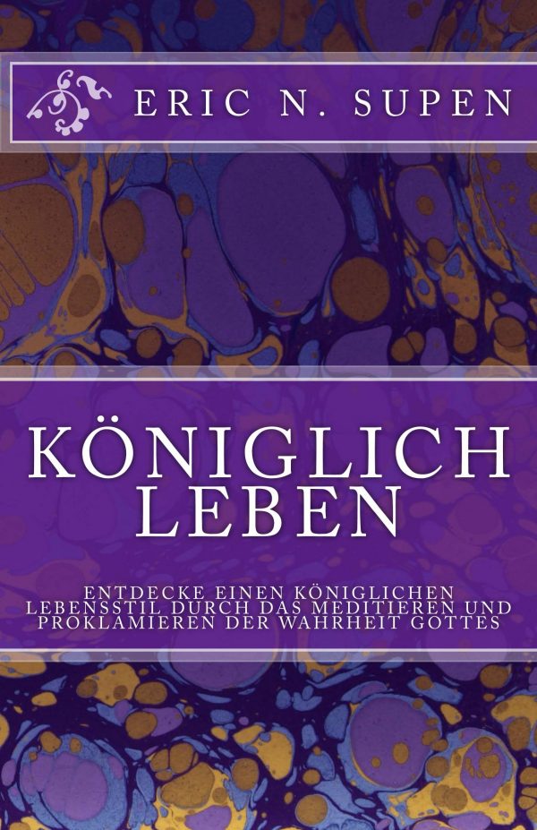 Koeniglich Leben